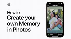 How to create your own Memory in Photos on iPhone or iPad | Apple Support