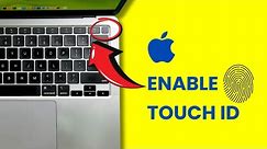 Enable Touch ID in Mac, MacBook Air & Pro