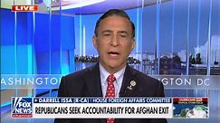 Darrell Issa calls for accountability on Afghanistan exit: They have no sympathy for Gold Star families