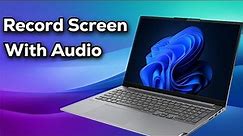 How to Screen Record with Audio on Windows 10 & 11 PC (NEW - Updated Method)