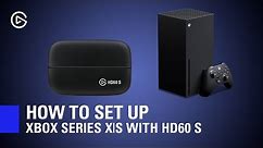 How to Set Up Xbox Series X|S with Elgato HD60 S