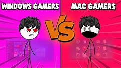 Windows Gamers VS Mac Gamers