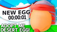 Adopt Me Desert Egg Update Release! Confirmed New Egg