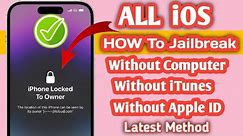 ALL iOS How To Jailbreak - iPhone Locked To Owner How To Unlock - No iTunes No Computer No apple 🆔