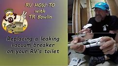Replacing the vacuum breaker on an RV toilet || RV How-to