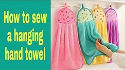 How To Sew a Hanging Hand Towel | Great Sewing Tips and Tricks! PART 2