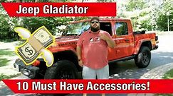 My 10 Must Have Accessories for my Jeep Gladiator!