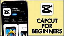 How to Use Capcut on iPhone for Beginners 2024? Capcut Tutorials