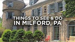 6 Places to Visit around Milford, PA | Pocono Mountains