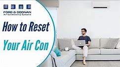 How to Reboot and Reset Your Air Conditioner