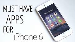 10 Best Must Have Apps for iPhone 6