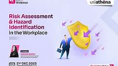 Webinar - "Risk Assessment and Hazard Identification in the Workplace"