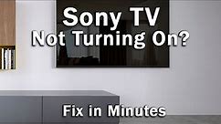 How to Fix Your Sony TV That Won't Turn On┃6 EASY Steps