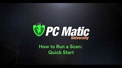 How to Run a PC Matic Scan - Quick Start