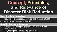 Concepts, Principles, Elements, and Relevance of Disaster Risk Reduction (DRRR) | SHS | DepEd