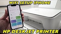 Connect iPhone to HP Deskjet 2700 & 2600 Series Printer Over Wi-Fi FULL SETUP