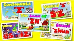 Compilation / The Sounds of z, s=z, zh, es=iz and zhun / Phonics Mix!