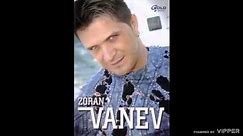 Zoran Vanev - Stari orah - (Audio 2007)