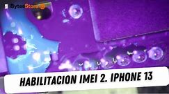 Habilitacion IMEI 2 iPhone 13.