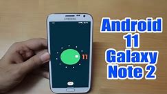 Install Android 11 on Galaxy Note 2 (LineageOS 18.1) - How to Guide!