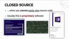 Open and Closed Source Software