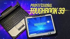 Panasonic Toughbook 33 - True Professional Laptop - Hands On New & Feature Walk thought