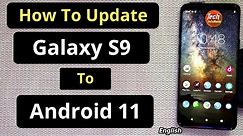 How To Update Galaxy S9 To Android 11