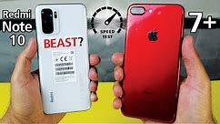 Redmi Note 10 vs iPhone 7 Plus - Speed Test⚡