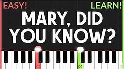 Mary, Did You Know? - Mark Lowry | EASY CHRISTMAS Piano Tutorial