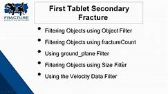Destruction in Production: 06- First Tablet Secondary Fracture