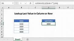 Lookup Last Value in Column or Row – Excel - Automate Excel