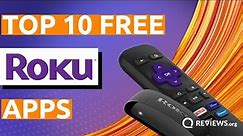 Top 10 FREE Roku Apps in 2023 | Every Roku Owner Should Have These
