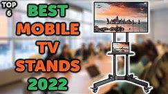 6 Best Mobile TV Stands in 2022 | Top 6 Portable TV Stands on Wheels in 2022