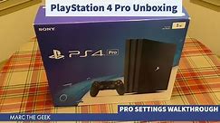PS4 Pro Unboxing & Pro Settings Walkthrough