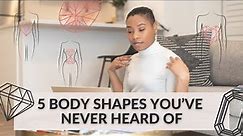 UNDERSTANDING THE 5 BODY SHAPES | UNVEILING YOUR UNIQUE SILHOUETTE