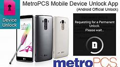 App | How to get Mobile Device Unlock App MetroPCS