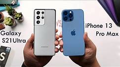 iPhone 13 Pro Max vs Galaxy S21 Ultra - Full Comparison