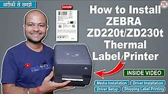 How to install zebra zd220 printer | How to Install zd230 thermal label printer | Shipping labels