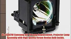 HL-S5687W Samsung DLP TV Lamp Replacement. Projector Lamp Assembly with High Quality Osram - video Dailymotion