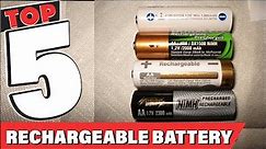 Best Rechargeable Battery In 2024 - Top 5 Rechargeable Batteries Review