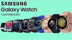 Every Samsung Watch commercial