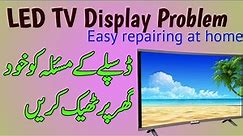 LED TV repair / display problem