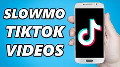 How to Put TikTok Videos in Slowmotion! (Simple)