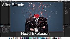 Head Explosion After Effects Tutorial