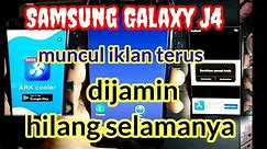 Samsung Galaxy J4 Muncul Iklan Terus - Video Dailymotion
