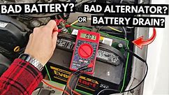 Bad Battery? Bad Alternator? Or Parasitic Drain? Let's Find Out! -Jonny DIY