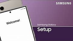 Set up a Samsung Galaxy S24 series phone | Samsung US