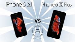 iPhone 6s vs iPhone 6s Plus - Which should you buy?
