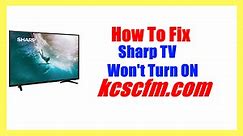 Why Sharp TV Won't Turn ON [ANSWERED] - Let's Fix It