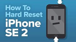 How To Hard Reset The iPhone SE 2